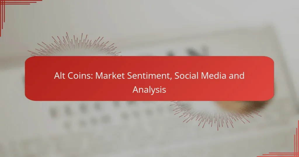 Alt Coins: Market Sentiment, Social Media and Analysis