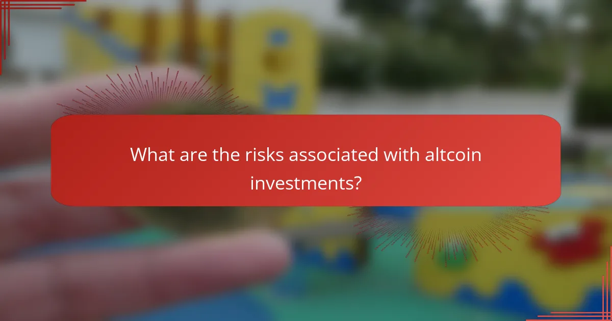 What are the risks associated with altcoin investments?